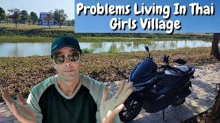 Problems Living In Your Thai Girls Village  Her Thai Family 