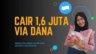 CAIR 1.6 JUTA DARI APLIKASI DANA TANPA KERJA CUKUP SHARE KE MEDIA INI AJA