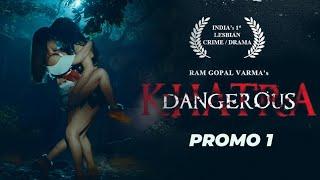 RGVs Khatra Dangerous Movie - Naina Ganguly Apsara Rani - Digital Promo 02