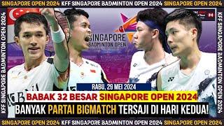 Jadwal Lengkap Singapore Open 2024 Day 2 Babak 32 Besar  7 Wakil  Berlaga #singaporeopen2024 #bwf