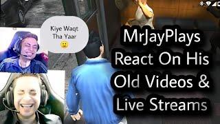 MrJayPlays React On His Old Videos And Live Streams 