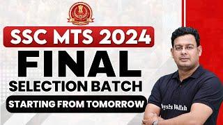 SSC MTS 2024  FINAL SELECTION BATCH  SSC MTS Classes 2024  SSC MTS New Vacancy 2024