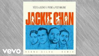 Tiësto & Dzeko ft. Preme & Post Malone – Jackie Chan Keanu Silva Remix