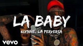 6ix9ine - La Baby Ft. La Perversa Official Audio