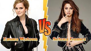 Emma Watson VS Selena Gomez Transformation  From Baby To 2024