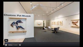 Choices Artist Talk with Pat Musick