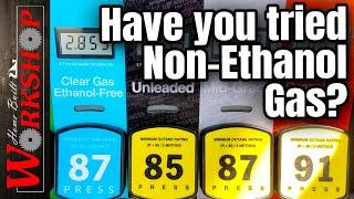 Non Ethanol Gas  Is it right for you and where do I get it?