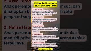 5 Nama Bayi Perempuan Bermakna Cantik #namabayi