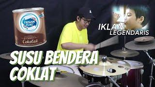 Iklan Lagu Legendaris Susu Bendera Coklat Drum Cover