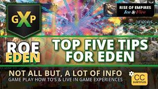 ROE Top 5 Tips for EDEN