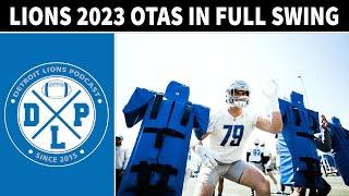 Detroit Lions 2023 OTAs Are In Full Swing  Detroit Lions Podcast
