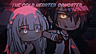 ️The Cold-Hearted Gangster  GCMM - Part 1  Gacha Club  Original By @_Flaire