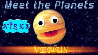 Meet the Planets Episode 2 - Planet Venus  A Song about space  Astronomy for kids  The Nirks