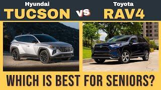 Toyota RAV4 vs. Hyundai Tucson - Which SUV is Best for Seniors?