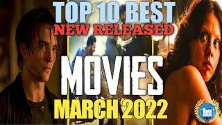 Top 10 Best New Released Movies March 2022Enter Movies