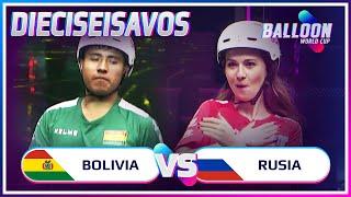 BOLIVIA VS RUSIA  DIECISEISAVOS BALLOON WORLD CUP