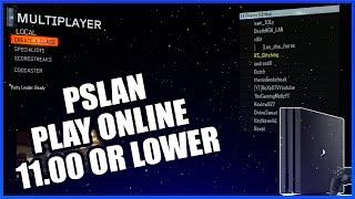 PSLAN - Play Online on 11.00 PS4 or lower