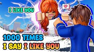 School Love  1000 TIMES I SAY I LIKE YOU   Roblox Story