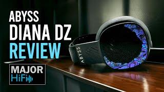 Abyss Diana DZ Review