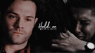 Sam & Dean • I Still Need You