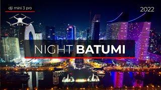 Night Batumi Georgia - drone video