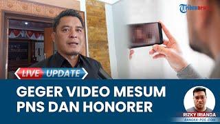 Beredar Video Mesum Oknum PNS dan Honorer Pemkab Bangka Barat akan Terima Sanksi Tegas dari Wabup