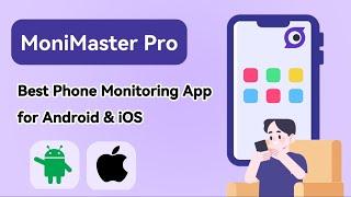 MoniMaster Pro The Best Phone Tracker and Parental Control App for Android & iOS