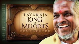 Ilayaraja - King of Melodies - Vol 2 - REMASTERED