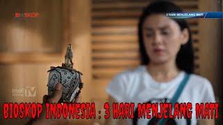 FILM INDONESIA 2023 3 hari Menjelang Mati