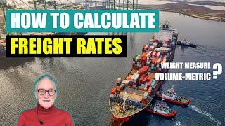 How To Calculate Freight Rates - For Beginner Freight Forwarders