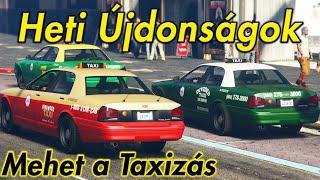  TAXI SOFŐR LEHETSZ  Heti Újdonságok  GTA Híradó GTA Online