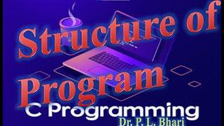 3.  C Program Structure