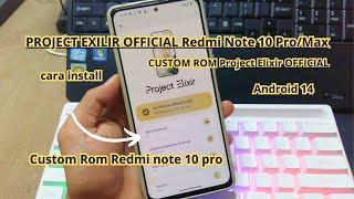 Install Project Elixir V4.2 Xiaomi Redmi Note 10 Pro - Fiturnya Lengkap Lebih Baik dari MIUI 14