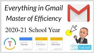 Gmail Tutorial 2020 - 21 School Year