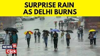 Delhi Heatwave  Rain Brings Relief To Delhi NCR After Record-Breaking 52.3°c Heat  IMD  N18V