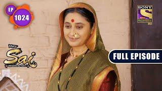 Mere Sai - Sais Childhood - Chapter 2 - Ep 1024- Full Episode - 14th December 2021