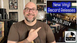 New Vinyl Record Releases for July 19 2024