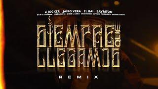 Z Jocker - Siempre Que Llegamos Rmx ft. JairoVeraBaiBayritonSimonDrakomafia KingSavagge y mas