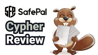 SafePal S1 Cypher Review