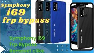 SYMPHONY I69 FRP Bypass 2023 Bypass Google Account