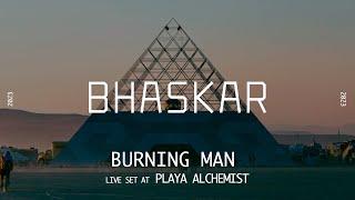 Bhaskar @ Playa Alchemist - Burning Man 2023 USA