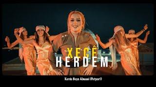 XECÊ HERDEM - KURDO BUYE ALMANİ POTPORİ 2021