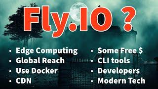 fly.io FAQ merges the advantages of edge computing & traditional cloud services CDN Docker CLI