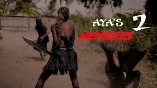 Ayas Nemesis Revealed - African fight series episode 2