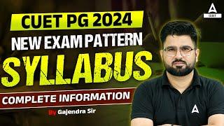 CUET PG 2024 New Updated Syllabus and Exam Pattern  CUET PG Latest Update  @cuetpgadda247