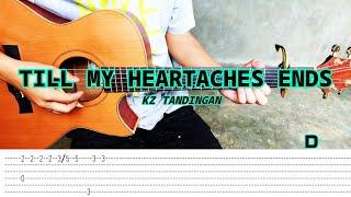 Till My Heartaches Ends - KZ Tandingan - Fingerstyle Guitar Tabs Chords