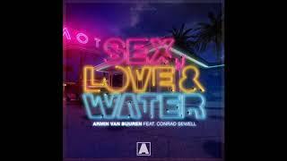 Armin van Buuren feat. Conrad Sewell - Sex Love & Water Extended Mix