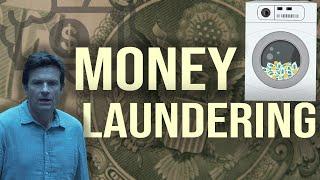 How Money Laundering Works  Everything You DIDNT Know