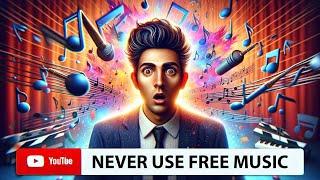 NEVER USE FREE MUSIC This is what happened to me 