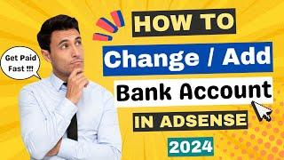How to Add Bank Account in AdSense  ChangeAdd Payment Method in Google AdSense Easiest Way